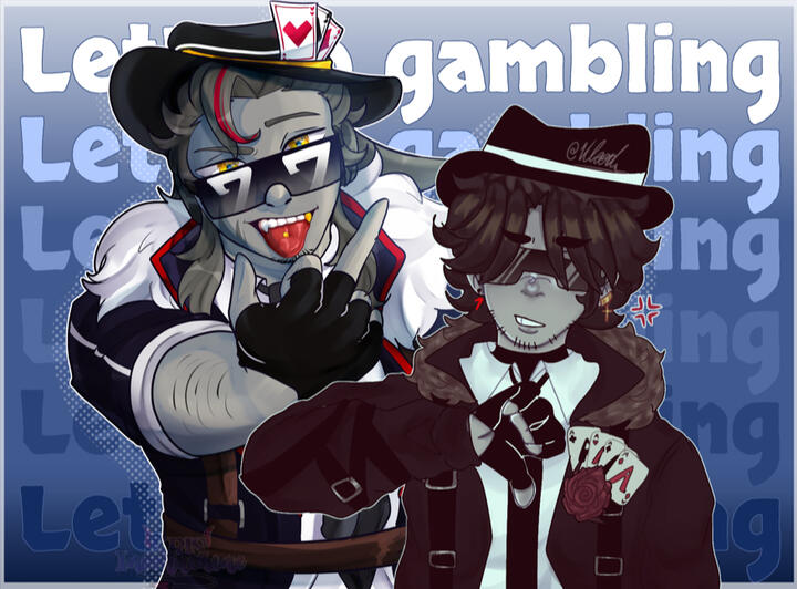 Collab - Lets go gambling!!